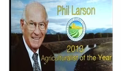 The 2013 Agricultural Awards Luncheon: Phil Larson (Profile)