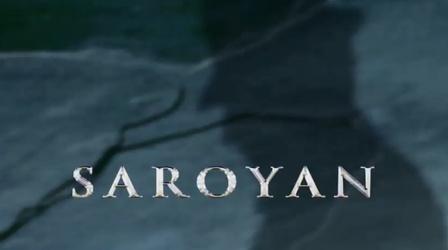 Video thumbnail: Valley PBS Specials William Saroyan Special