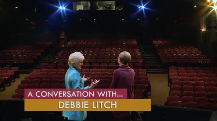 Video thumbnail: Conversation With . . . A Conversation with Debbie Litch