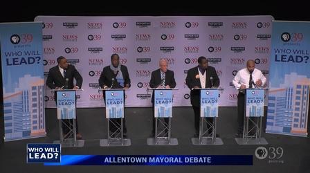 Video thumbnail: WLVT Specials Who Will Lead? Allentown Mayoral Debate