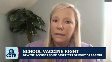 Video thumbnail: Columbus on the Record Ohio Gov. DeWine Takes On Schools Over COVID Vaccines