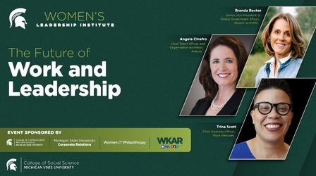 Video thumbnail: WKAR Specials The Future of Work and Leadership