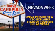 LVCVA President & CEO Explains State of Tourism in Las Vegas