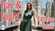 Day and Night Fashion Show