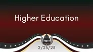 Higher Education 2/23/23