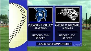 Class 5A - Ankeny Centennial Jaguars vs. Pleasant Valley