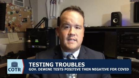 Video thumbnail: Columbus on the Record Ohio Gov. Mike DeWine's COVID-19 Testing Troubles