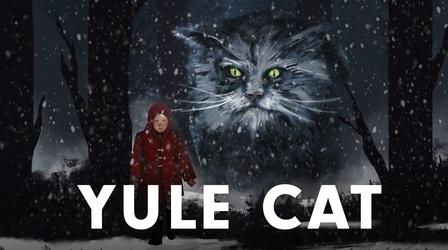 Video thumbnail: Monstrum The Wicked Feline Murder Floof, a Yule Cat Story