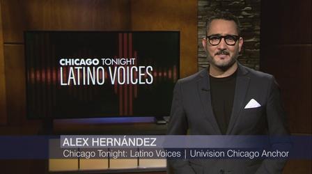 Video thumbnail: Chicago Tonight: Latino Voices Chicago Tonight: Latino Voices, April 9, 2022 - Full Show