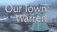 Our Town: Warren March 1998