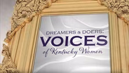 Dreamers & Doers: Voices of Kentucky Women
