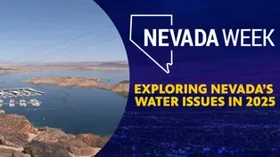 Exploring Nevada’s water issues in 2025