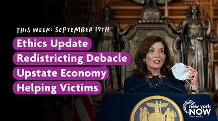Video thumbnail: New York NOW Ethics Update, Redistricting Debacle, Upstate Economy