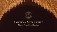 Loreena McKennitt: Nights From the Alhambra