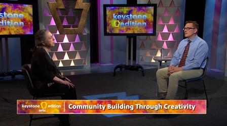 Video thumbnail: Keystone Edition Community Building Through Creativity