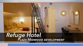 Refuge Hotel - Plaza Midwood development
