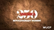 A Revolutionary Moment in American History