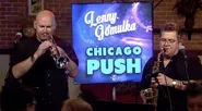 Lenny Gomulka & Chicago Push, Show Three