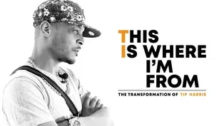 This Is Where I’m From: The Transformation of Tip Harris