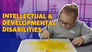 Kids with Intellectual and Developmental Disabilities