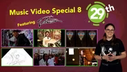 Sounds on 29th: Music Video Special Episode Eight