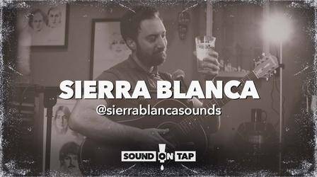 Video thumbnail: Sound on Tap Sierra Blanca