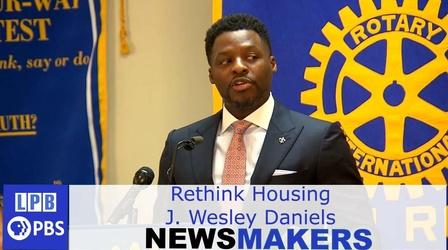 Video thumbnail: Newsmakers Rethink Housing | J. Wesley Daniels | Newsmakers | 11/17/202