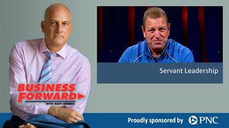 Video thumbnail: Business Forward S02 E46: Servant Leadership