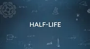 Closer Look 7D: Half-life