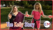 The Kelly Story