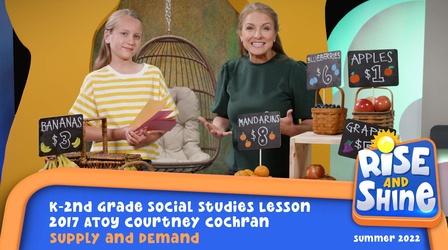 Video thumbnail: Rise and Shine Courtney Cochran - Supply and Demand