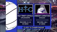 Class 1A - Ankeny Christian vs. Holy Trinity Catholic