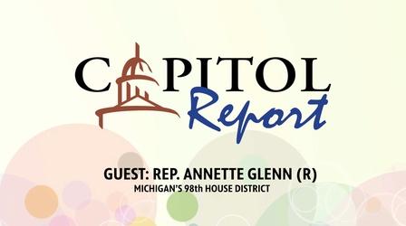 Video thumbnail: Capitol Report Guest: Rep. Annette Glenn (R)