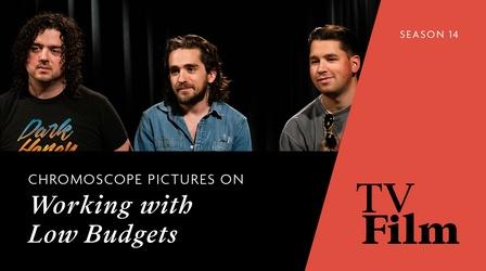 Video thumbnail: TvFilm Chromoscope Pictures on Working With Low Budgets
