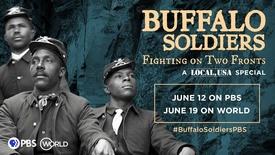 Buffalo Soldiers: Fighting on Two Fronts | Trailer: asset-mezzanine-16x9
