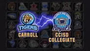 CARROLL VS. CCISD COLLEGIATE