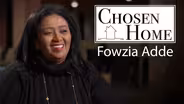 Chosen Home: Fowzia Adde