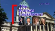 The Kansas Legislature (02-21-25)