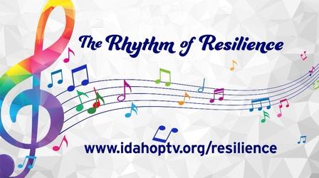 Video thumbnail: Idaho Public Television Specials Preview of "Rhythm of Resilience"