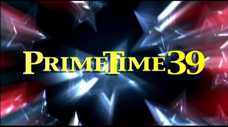 Video thumbnail: PrimeTime PrimeTime39 - April 26, 2019
