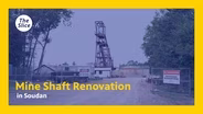 What goes into Fixing a Mine Shaft?