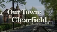 Our Town: Clearfield June 2000
