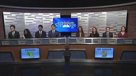 Video thumbnail: WLVT Scholastic Scrimmage Scholastic Scrimmage: Emmaus HS vs NW Lehigh HS