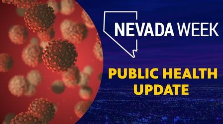 Video thumbnail: Nevada Week Public Health Update