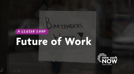 Video thumbnail: New York NOW A Closer Look: Future of Work