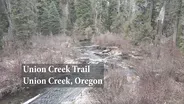 Union Creek Trail