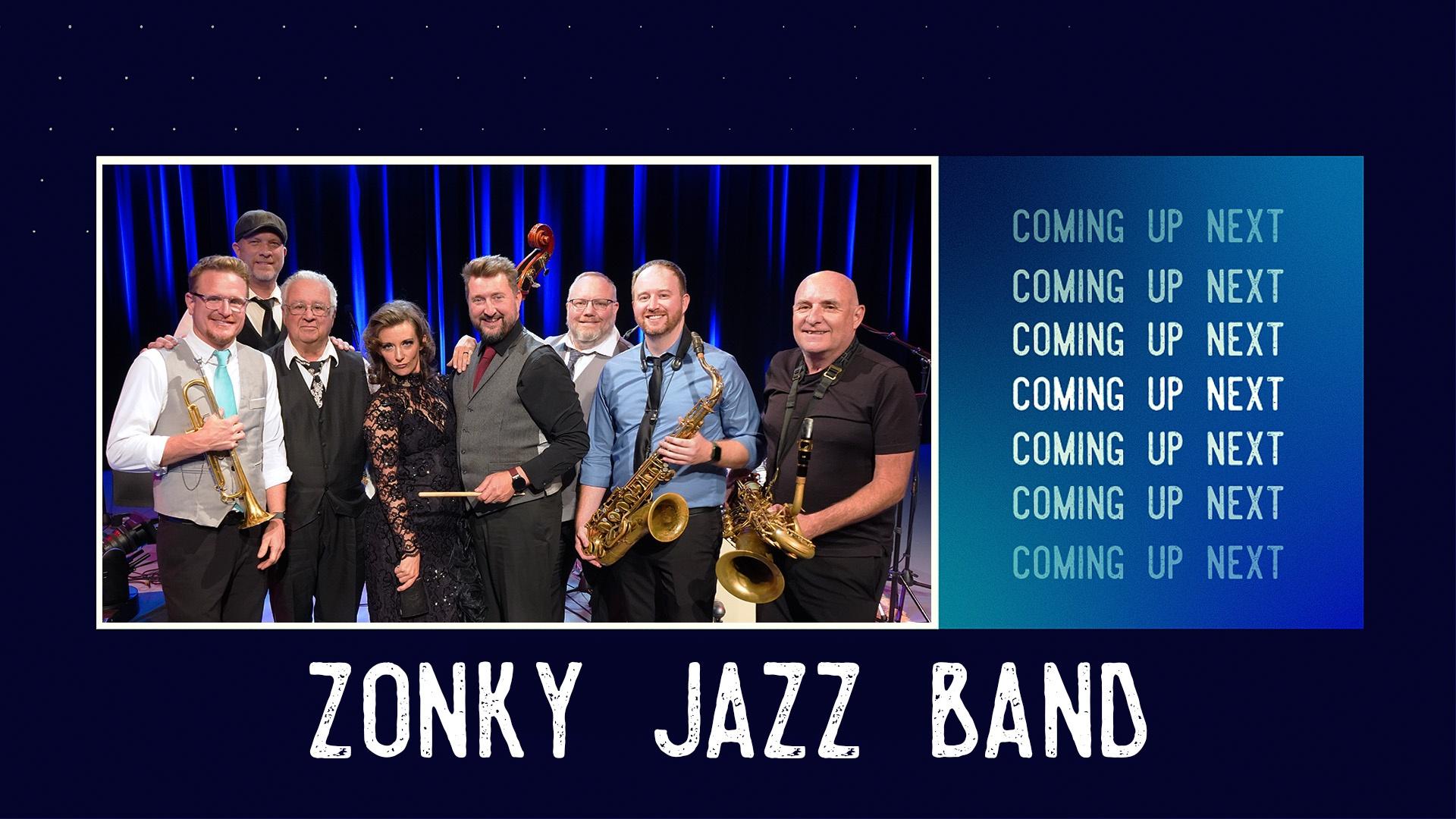 Join us as we bring the night life of Harlem to our stage, with the Zonky Jazz Band.