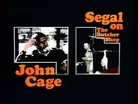 Segal #3, Lassarscape, John Cage