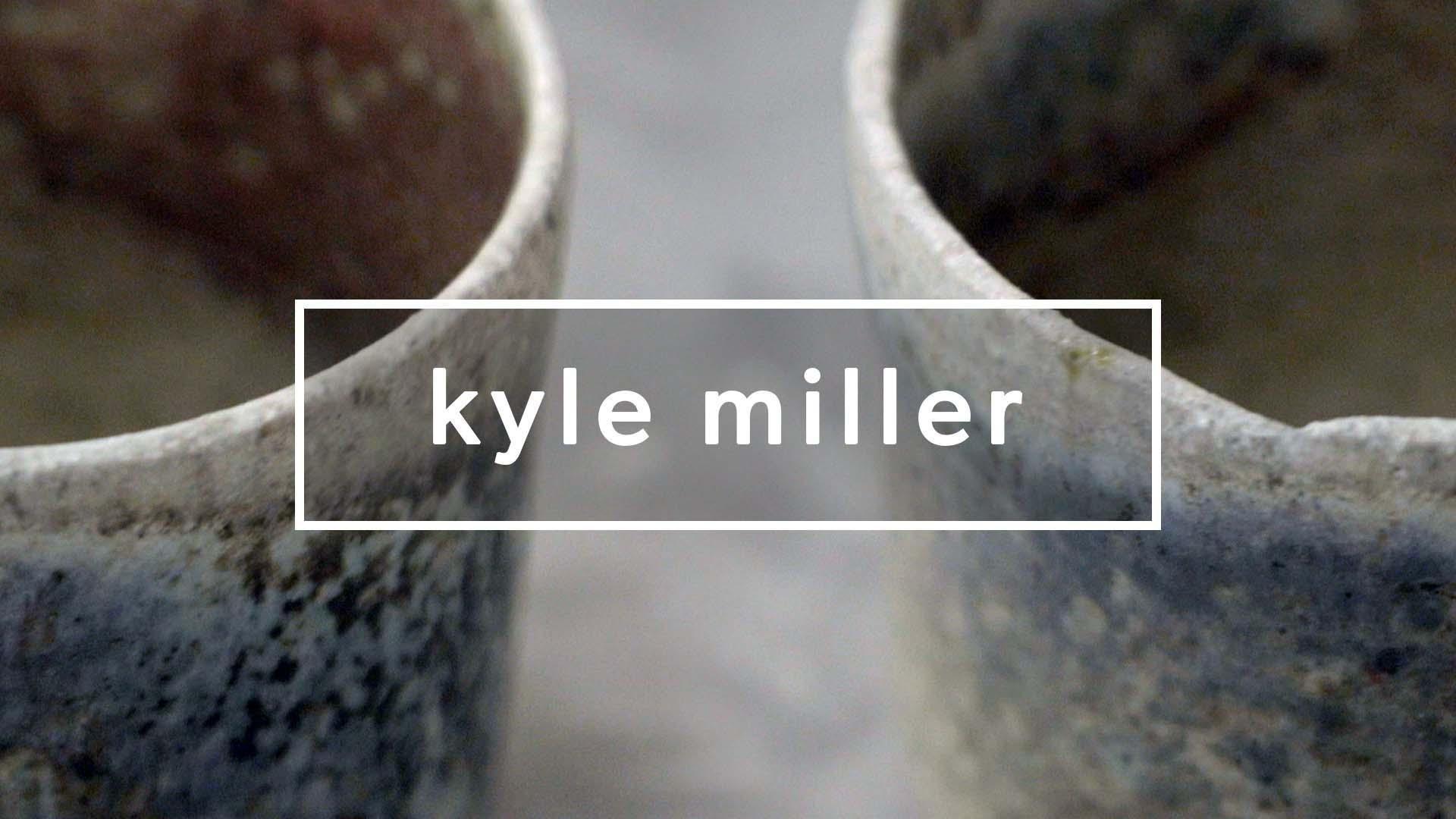 Kyle Miller | Monograph | ALL ARTS