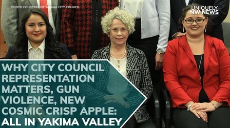 Video thumbnail: Uniquely NW News Update On Yakima Elections, Plus New Cosmic Crisp